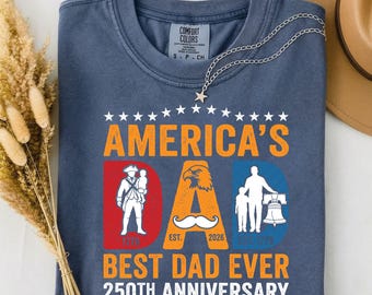 Comfort Colors 250 Years Of Freedom Shirt, Patriotic Father T shirt, Liberty Bell Dad Gift, Red White Blue Apparel, Gift For Army Dad