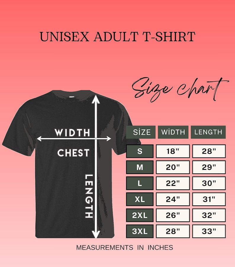 May include: Black unisex adult t-shirt with a size chart. The chart shows chest width and length measurements in inches for sizes S to 3XL. The text "UNISEX ADULT T-SHIRT" is at the top.