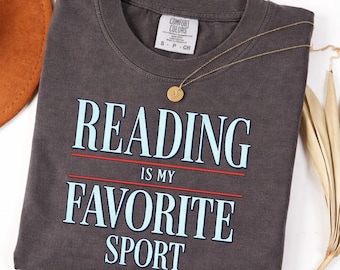 Comfort Colors Reading Is My Favorite Sport Shirt, Book Lover T-Shirt, Reading Teacher Tee, Librarian Gift, Bookworm Shirt, Reader Shirt