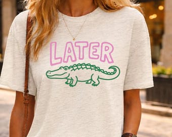 Comfort Colors Later Trendy Shirt, Women Summer Vacation Tee, Unique Later Summer Shirt, Handmade Summer Trendy Shirt