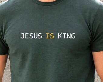 Comfort Colors Jesus Is King Shirt, Christian Shirt, Jesus Is King Tee, Jesus Christian Shirt, Handmade Religious Shirt