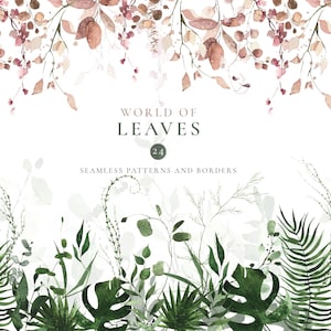 May include: Watercolor illustration featuring botanical elements. The image showcases a variety of green and brown leaves, with the text "WORLD OF LEAVES" and "24 SEAMLESS PATTERNS AND BORDERS". The design is suitable for various creative projects.