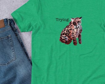 Bella + Canvas “Trying” leopard unisex t-shirt