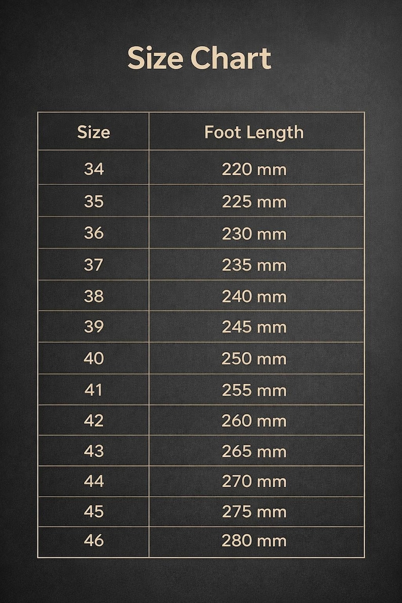 May include: A shoe size chart with the title "Size Chart". The chart lists shoe sizes from 34 to 46, with corresponding foot lengths in millimeters. The chart is on a dark background.