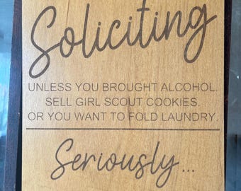 Funny Engraved Wood Pennant No Soliciting Sign with Personalized Door Hanger