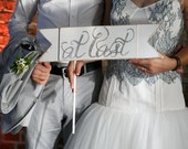 Wedding Banner Photo Prop, White with Gray handpainted At Last, AS seen at The Not Wedding NYC