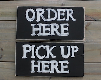 Order Here/Pick Up Here Wooden Business Signs
