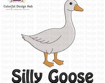 Motif de broderie Silly Goose, fichier de broderie Machine drôle oie mignonne, humour adulte