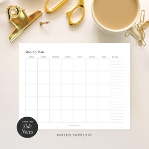 May include: A white monthly planner sheet with a grid layout, headers for days of the week, and a column for notes. The text reads Monthly Plan, Monday through Sunday, Notes, and Noted Supply Co. It is surrounded by gold office supplies.