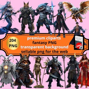 Peut inclure: Une collection de 204 cliparts PNG fantastiques avec des fonds transparents, adaptés au web. L'image présente divers personnages fantastiques, dont une sirène, un guerrier loup et un humanoïde ressemblant à un requin. Le texte sur l'image dit "premium cliparts fantasy PNG transparent background sellable png for the web".