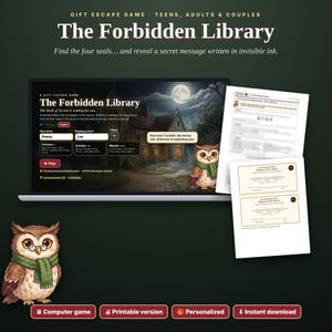 Peut inclure: Le jeu d'évasion The Forbidden Library présente une interface numérique avec un hibou, une scène de bibliothèque au clair de lune et des documents imprimables dont un diplôme. Le jeu inclut des champs de texte pour les noms et niveaux.