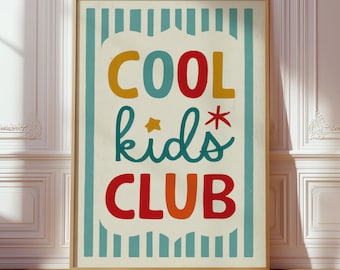 Cool Kids Club Print, Retro Scandi Nursery Poster, Playroom Typography Decor, Boys Room Sign