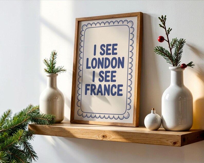Funny Bathroom Sign Poster: “I See London I See France” Toilet Humor Print image 9