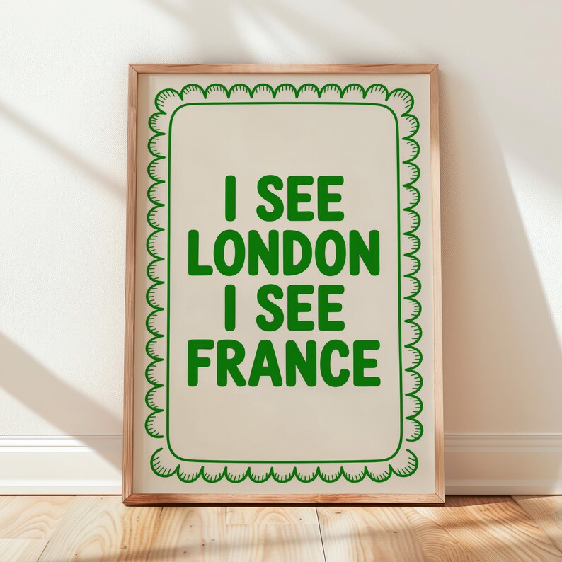 Funny Bathroom Sign Poster: “I See London I See France” Toilet Humor Print Green
