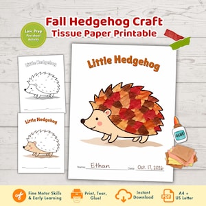 May include: A Fall Hedgehog Craft Tissue Paper Printable featuring a hedgehog illustration with the text Little Hedgehog. The set includes a coloring page, a colored example, and a template for tissue paper collage, plus a glue bottle icon.