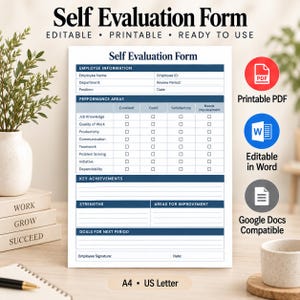 May include: A white self-evaluation form document with blue headers and sections for employee information, performance areas, key achievements, strengths, areas for improvement, and goals. The form includes checkboxes and text fields for A4 and US Letter sizes.
