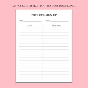 Op de afbeelding: Een wit Pot Luck Sign Up-blad met zwarte tekst. De bovenkant van het blad heeft de titel "POT LUCK SIGN UP". Onder de titel staan de woorden "EVENT" en "WHEN". Het blad heeft lijnen voor namen en wat ze meebrengen.