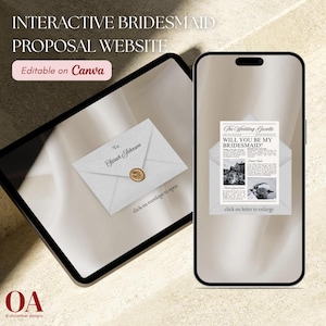 May include: A digital design for an interactive bridesmaid proposal website, displayed on a tablet and a smartphone. The tablet shows an envelope with a wax seal, while the phone displays a newspaper-style proposal. Text includes "Interactive Bridesmaid Proposal Website" and "Editable on Canva."