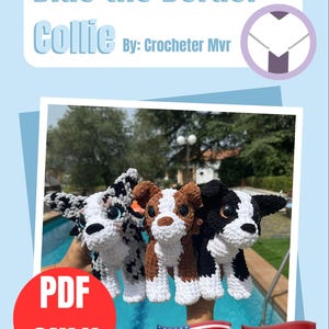 Puede incluir: Juguetes de perro Border Collie tejidos en negro, blanco y marrón. La imagen incluye el texto "Blue the Border Collie" y "PDF ONLY". También se ven las banderas estadounidense y española.