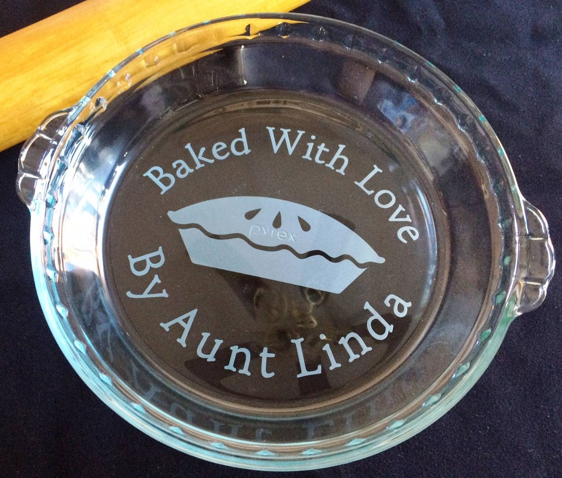 Etched Glass Pie Plate Baked With Love by With Pie Graphic Pie Etsy