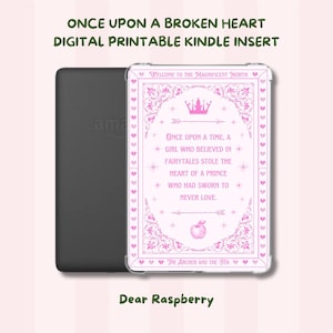 Once Upon a Broken Heart Kindle Insert, Digital Download, Printable Cover 2 Sizes, The Archer & The Fox Vibes, Book Lover Aesthetic