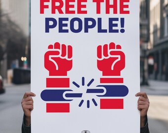 Free the People - Protest Art Print, Immigration Reform Wall Art, Political Activist Sign, Civil Rights Sign, Digital Download