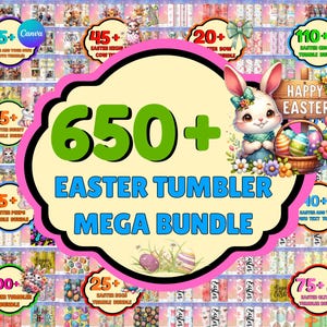 Puede incluir: Imagen promocional de un mega paquete de vasos de Pascua. El gráfico central presenta un conejito con una cesta de huevos de Pascua. El texto dice "650+ Easter Tumbler Mega Bundle" con varios paquetes más pequeños que se muestran alrededor del gráfico principal.