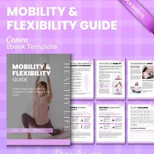 Mobility & Flexibility PLR Guide, Editable Canva Template for Coaches, 30-Day Mobility Challenge, Postural Health Longevity - MRR/PLR