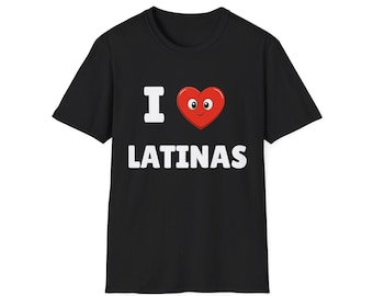 I Latinas T-Shirt | Heart Emoji Love Design