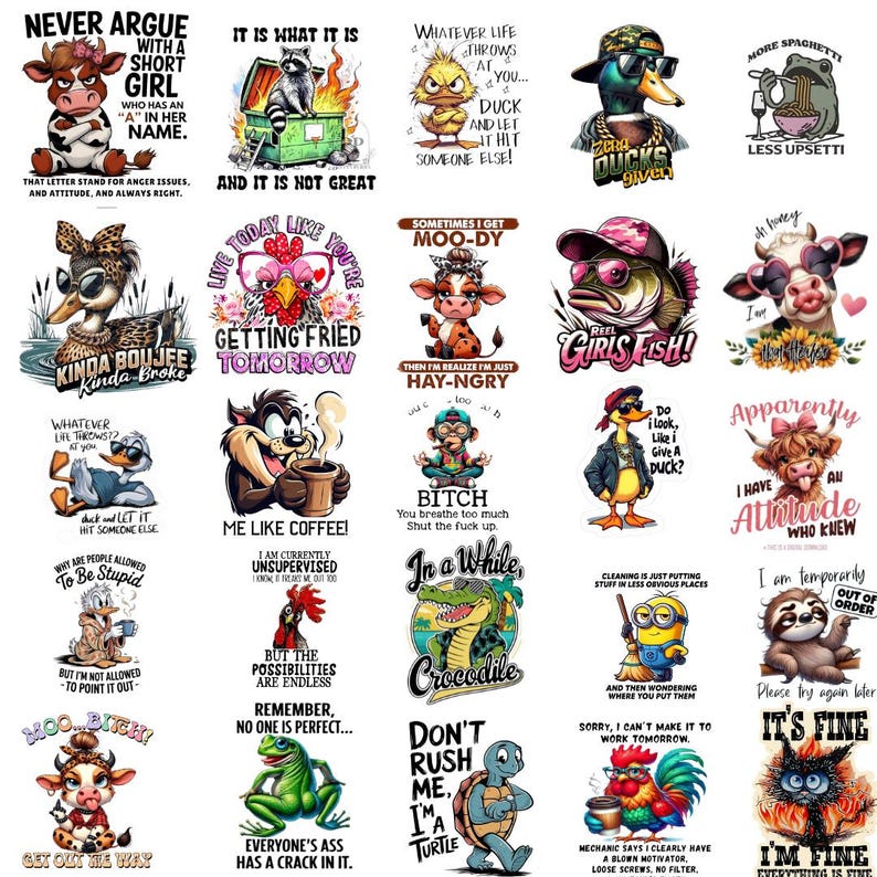 May include: A collection of colorful cartoon stickers with humorous phrases and animal characters. The stickers feature ducks, cows, a raccoon, a turtle, and other creatures with bold text like "Reel Girls Fish!" and "It's Fine."