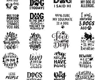 Dog Lover Quotes SVG Bundle, Pet Designs (Digital Download)