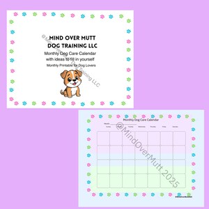 Op de afbeelding: Een maandelijkse hondenverzorgingskalender met een cartoonhondenillustratie. De kalender bevat de tekst "Mind Over Mutt Dog Training LLC" en "Monthly Printable for Dog Lovers". De kalender heeft een pootafdrukrand.