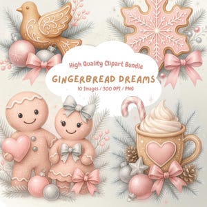 May include: A digital clipart bundle featuring gingerbread-themed illustrations. Includes a gingerbread bird, snowflake, gingerbread couple, and a mug with whipped cream. The text reads "GINGERBREAD DREAMS". Decorative elements include bows, ornaments, and pine branches.