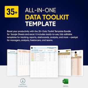 May include: An image with a dark blue background features the text "35+ ALL-IN-ONE DATA TOOLKIT TEMPLATE" in yellow and white. Below, several spreadsheet templates are displayed. The image also includes the words "INSTANT DOWNLOAD" and an Excel icon.