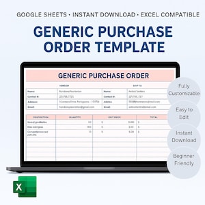 May include: A laptop displays a "GENERIC PURCHASE ORDER TEMPLATE" with fields for vendor and ship-to information. The screen shows a pink and white form with editable fields. The image also includes the text "GOOGLE SHEETS • INSTANT DOWNLOAD • EXCEL COMPATIBLE".