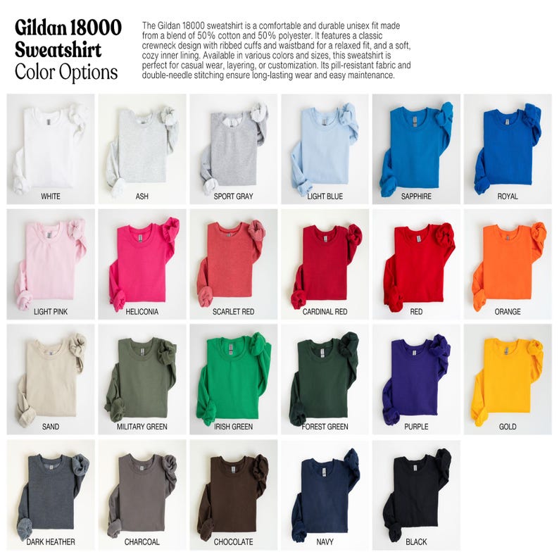May include: A display of Gildan 18000 sweatshirts in various colors, including white, ash, sport gray, light blue, sapphire, royal, light pink, and more. Each sweatshirt has a crewneck design and ribbed cuffs.