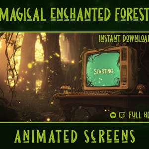 Puede incluir: Pantalla animada con el texto "Starting" en un televisor vintage, con un fondo de bosque mágico. La imagen incluye el texto "Magical Enchanted Forest", "Instant Download" y "Animated Screens", para pantallas animadas.
