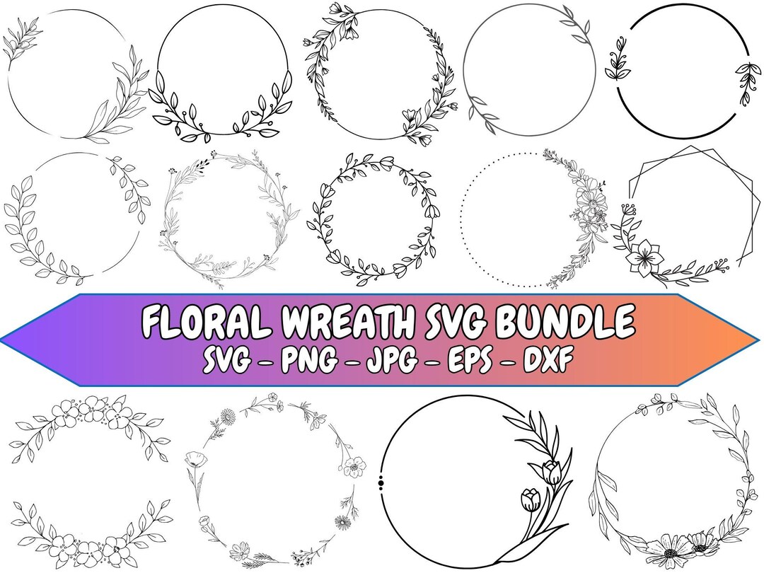 Floral Wreath SVG Bundle: Wedding Circle Frame (digital Download) - Etsy