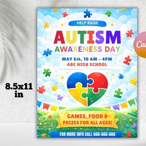 Puede incluir: Un cartel colorido para el Día de Concienciación sobre el Autismo, con un corazón de rompecabezas y texto. El cartel, de 21,6 x 27,9 cm, incluye detalles del evento: 6 de mayo, 10 AM - 4 PM, en ABC High School. Promociona juegos, comida y premios.