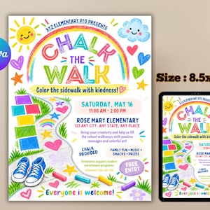 May include: A flyer for a Chalk the Walk event measuring 21.59x27.94 cm. The design features a colourful rainbow, a hopscotch grid, blue trainers, and chalk sticks. Text includes XYZ Elementary PTO Presents, Chalk the Walk, Colour the sidewalk with kindness!, Saturday, May 16, 11:00 AM - 2:00 PM, Rose Mary Elementary, and Everyone is welcome.
