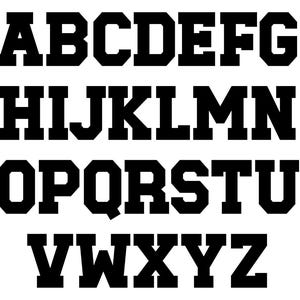 May include: A black, bold, sans-serif alphabet from A to Z. The letters are evenly spaced and arranged in four rows on a white background. The font style is similar to collegiate or athletic lettering, commonly used in sports.