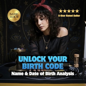May include: A woman with dark hair and a red headband is featured in an image promoting a birth code analysis service. The text "UNLOCK YOUR BIRTH CODE" is displayed prominently. The image includes a gold seal that says "SAME HOUR" and a "5-Star Rated Seller" badge.