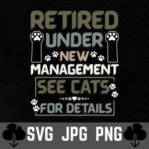 新経営陣の下で引退した猫のSVG – 面白い名言をすぐにダウンロード