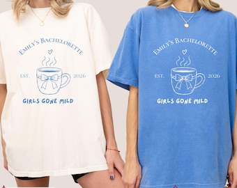 Girls Gone Mild Bachelorette Shirt, Comfort Colors Bridal Crew Tee, Matching Spa and Girls Trip Top