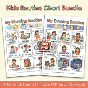May include: A bundle of four printable kids' routine charts, including morning and evening schedules. Each chart features illustrated tasks like brushing teeth, making the bed, and eating breakfast. The charts are designed to be laminated and used with a dry erase marker.