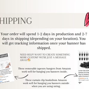 May include: Image with text about shipping details, including production and shipping times. It also shows examples of removable tapestry hangers and curtain clip hooks, with text indicating their use for hanging banners.