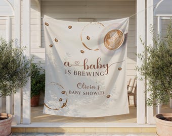 Coffee Baby Shower Backdrop, A Baby is Brewing Banner, Cafe Gender Neutral Fabric Flag Décor