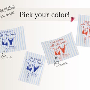 May include: Four cards with a blue and white striped background feature a bikini design and the text "Lakeside with the Bride." The text "Blue or Orange, you choose!" is at the top. The cards are for a bachelorette party.