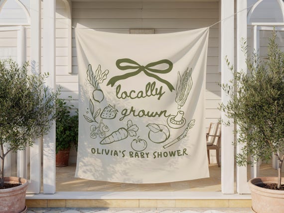 Locally Grown Baby Shower Backdrop, Farmers Market Decor, Custom Banner, Neutral Baby Shower Sign, Party Decor