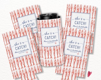 She’s a Catch Bachelorette Can Coolers, Coastal Nautical Party Favors, Custom Charleston Beach Bach Drink Sleeves